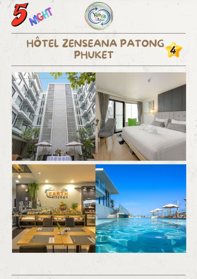 📍 Phuket – 5 nuits Hôtel Zenseana Patong 4★