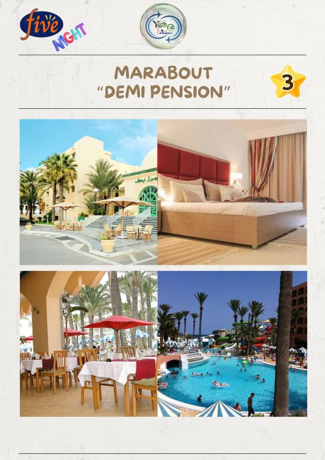 🟡 MARABOUT 3★ – Demi-pension (5 nuits)