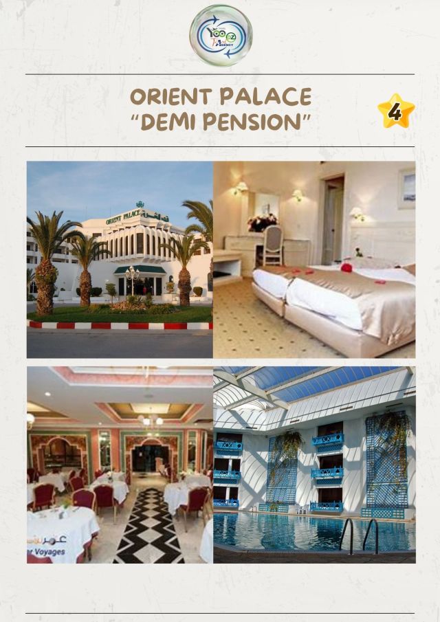 🟡 ORIENT PALACE 4★ – Demi-pension + (5 nuits)