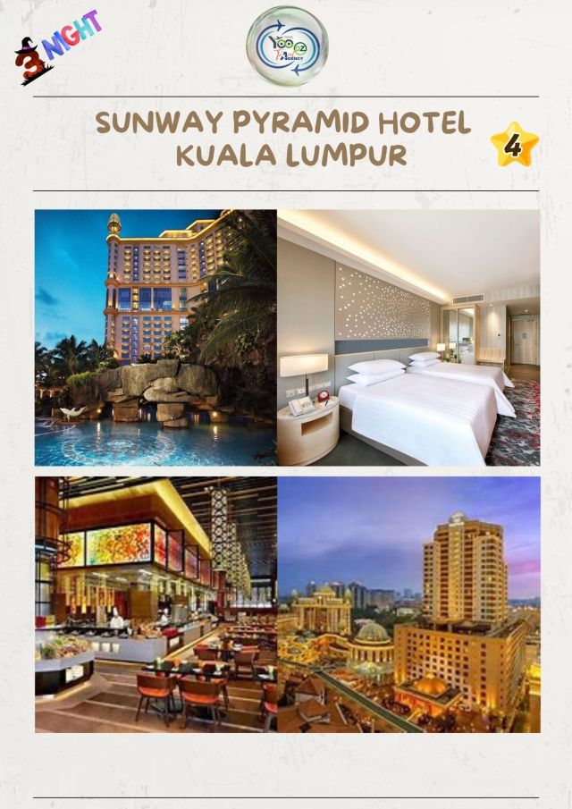 🟡 3 nuits à Sunway Pyramid Hotel 4★ – Kuala Lumpur
