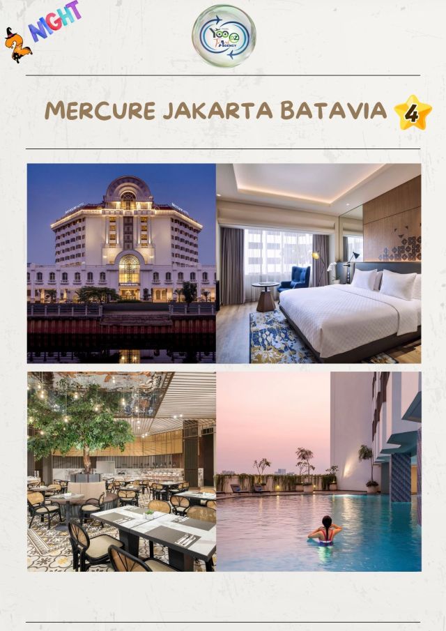 👉 2 nuits à Mercure Batavia Jakarta