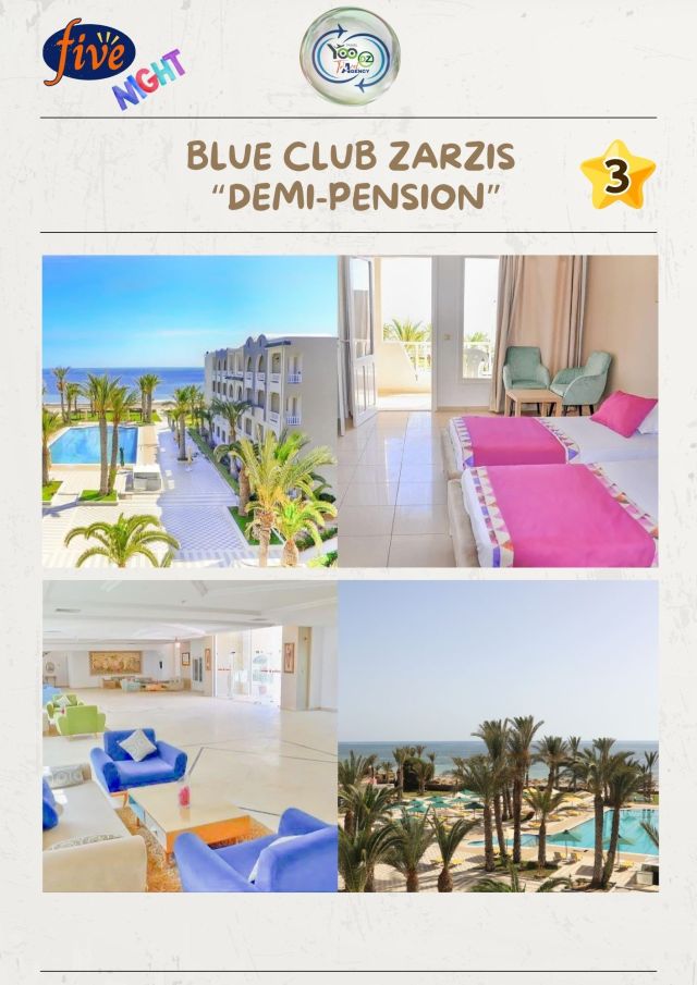🏨 Blue Club Zarzis 3* – Demi-Pension (5 nuits)